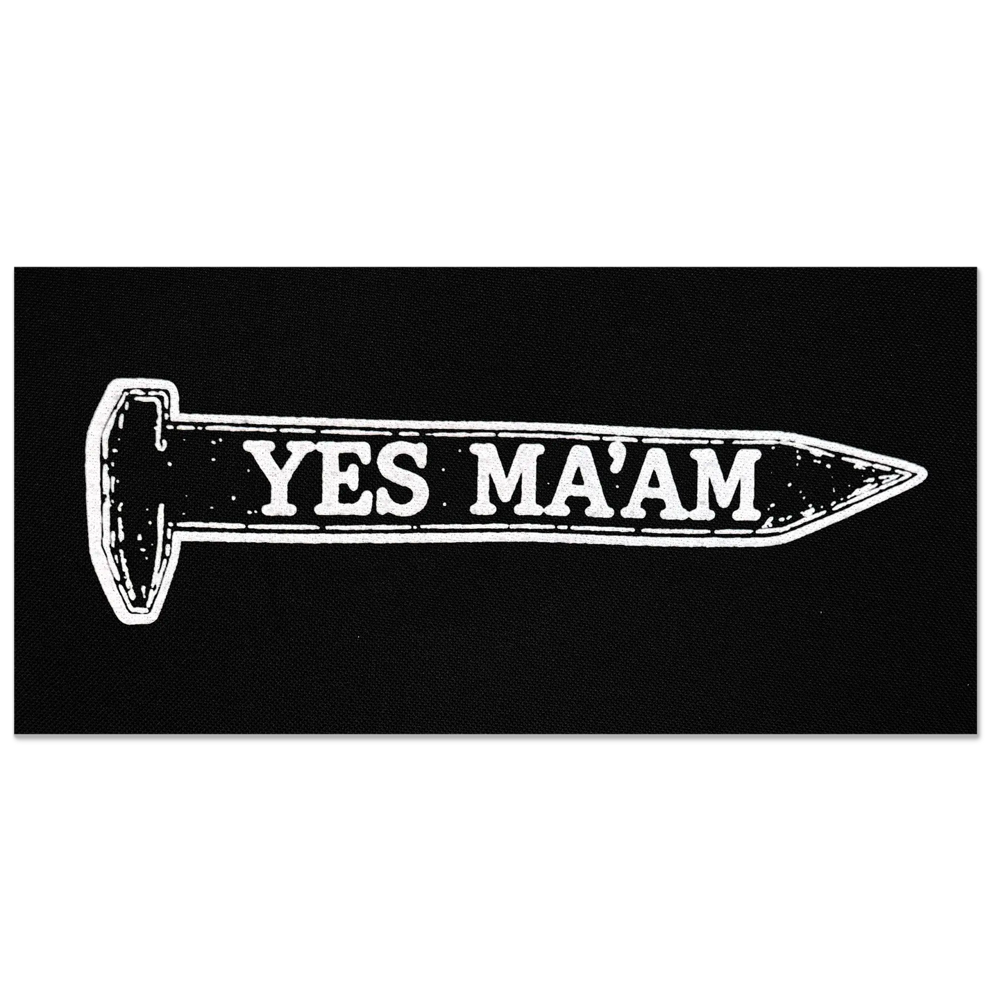 Yes Ma'am - Railroad Spike Patch