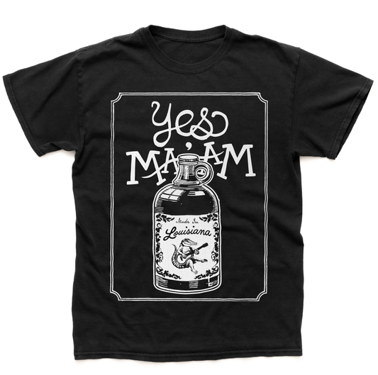 Yes Ma'am - "Louisiana" Shirt