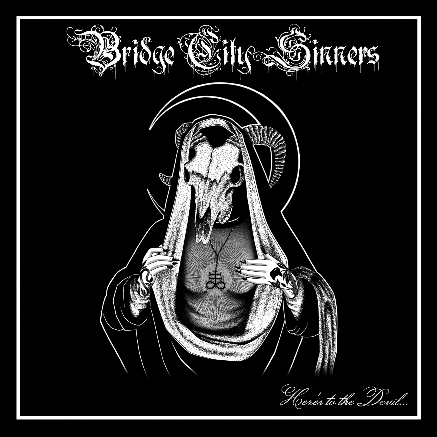Bridge City Sinners - "Here's to the Devil" Vinyl