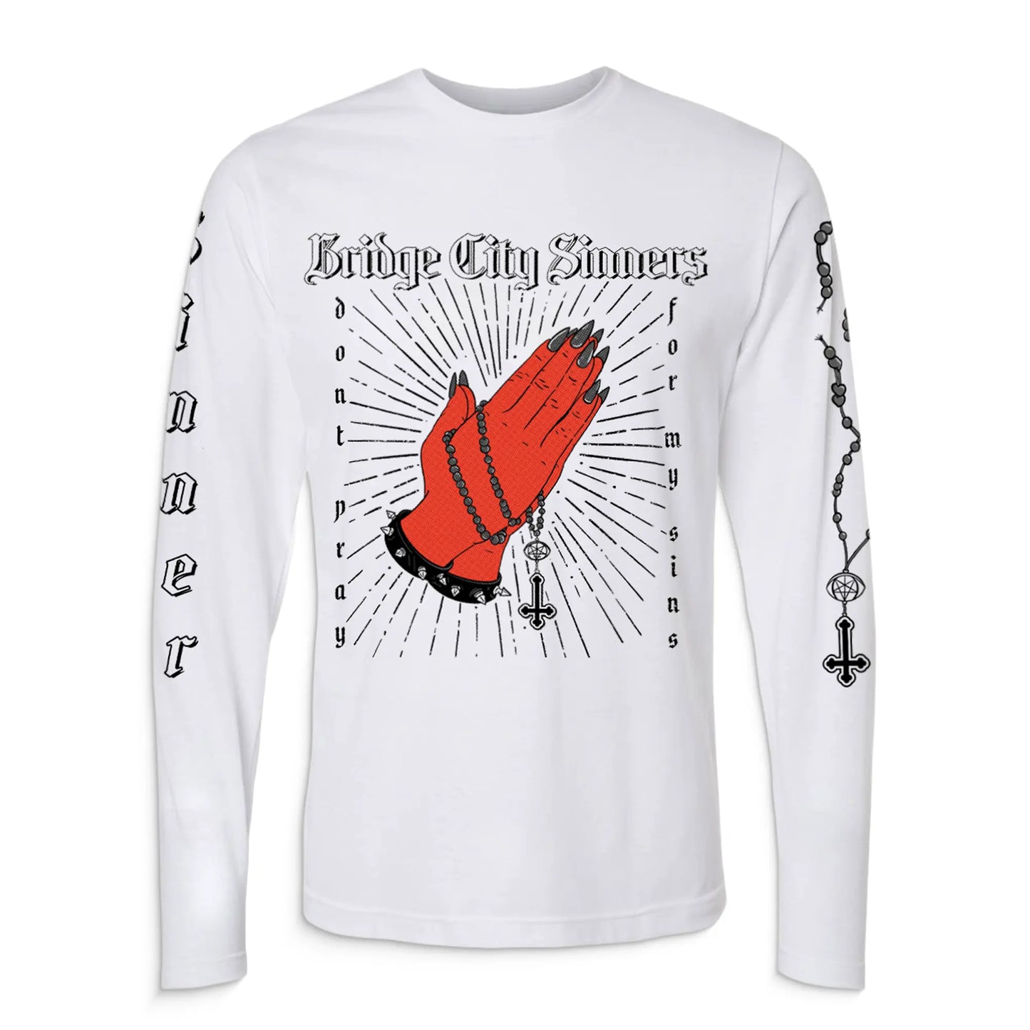 Bridge City Sinners - Don't Pray For My Sins Shirt