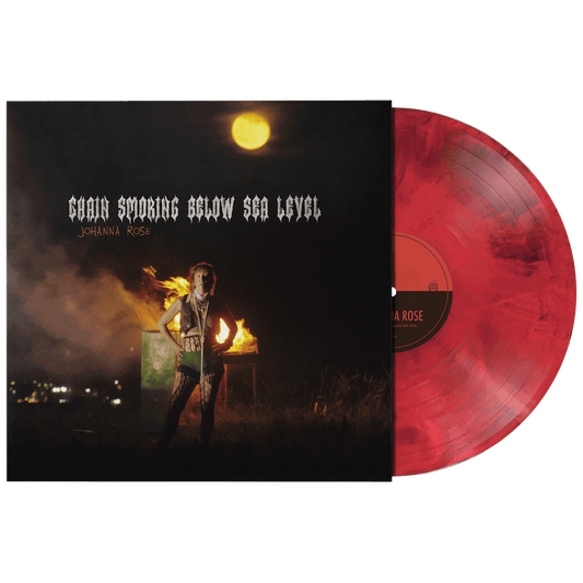 Johanna Rose - Chain Smoking Below Sea Level - Vinyl