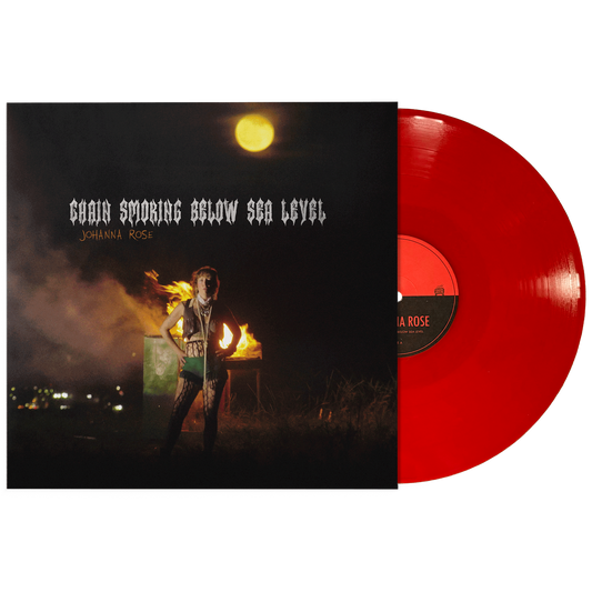 Johanna Rose - Chain Smoking Below Sea Level - Vinyl